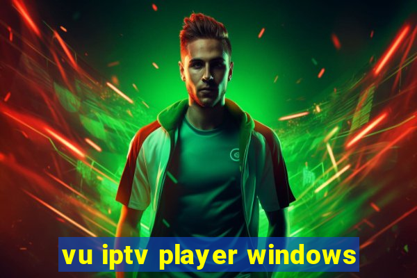 vu iptv player windows